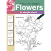 How to Draw Flowers in Simple Steps - Paperback