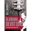 Alabama Devotions: Inspirational Stories from T-Town: Inspirational Stories from T-Town - Paperback