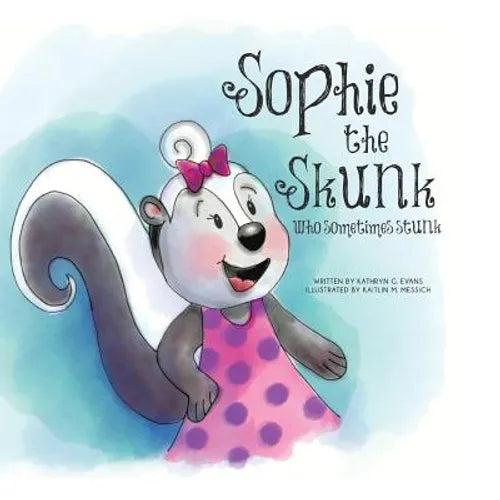 Sophie the Skunk Who Sometimes Stunk - Paperback