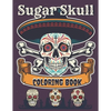 Sugar Skull Coloring Book: A Day of the Death Sugar Skulls Coloring Book With Big Skulls Designs Anti-Stress Reliving For Adults Relaxation - Paperback