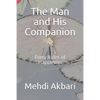 The Man and His Companion: Forty Rules of Happiness - Paperback