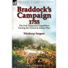 Braddock's Campaign 1755: the Fort Duquesne Expedition During the French & Indian War - Paperback