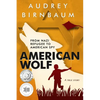 American Wolf: From Nazi Refugee to American Spy - Paperback