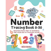 Number Tracing Book 0 - 50: Handwriting Practice Paper for Kindergarten, Kids and Preschoolers, Trace Numbers and Word Numbers, Math Activity Workbook - Paperback