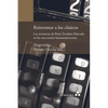 Reinventar a los clásicos. Las aventuras de René Zavaleta Mercado en los marxismos latinoamericanos - Paperback