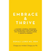 Embrace & Thrive: A Guided Self-Care Journal - Paperback
