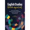 English Studies Reimagined: A New Context for Linguistics, Rhetoric and Composition, Creative Writing, Literature, Cultural Studies, and English Educa - Paperback