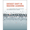 Dataset Shift in Machine Learning - Paperback