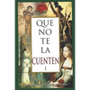 Que no te la cuenten 1: La falsificación de la historia - Paperback