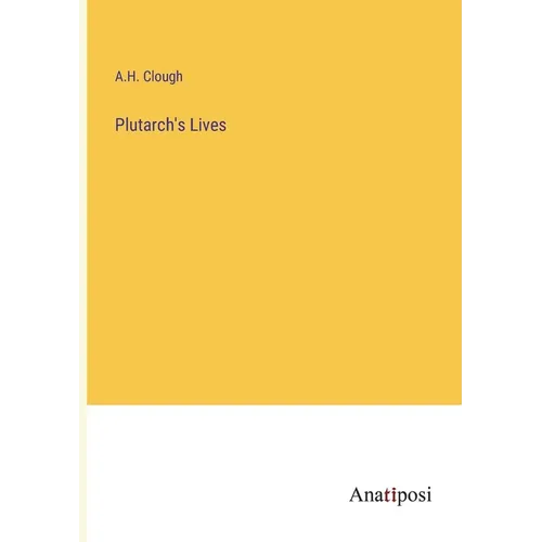 Plutarch's Lives - Paperback