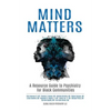 Mind Matters: A Resource Guide to Psychiatry for Black Communities - Paperback