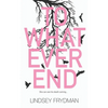 To Whatever End - Paperback