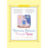 Hormone Balance Through Yoga: A Pocket Guide for Women Over 40 - Paperback