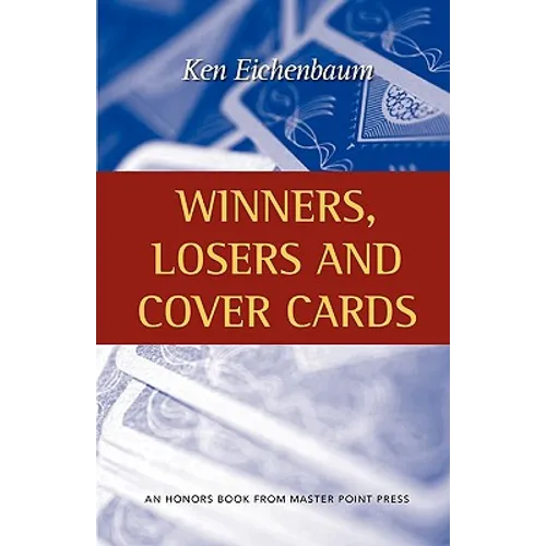 Winners, Losers and Cover Cards - Paperback