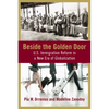 Beside the Golden Door: U.S. Immigration Reform in a New Era of Globalization - Hardcover