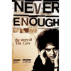Never Enough: The Story of the Cure - Paperback