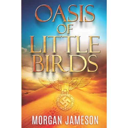 Oasis of Little Birds - Paperback