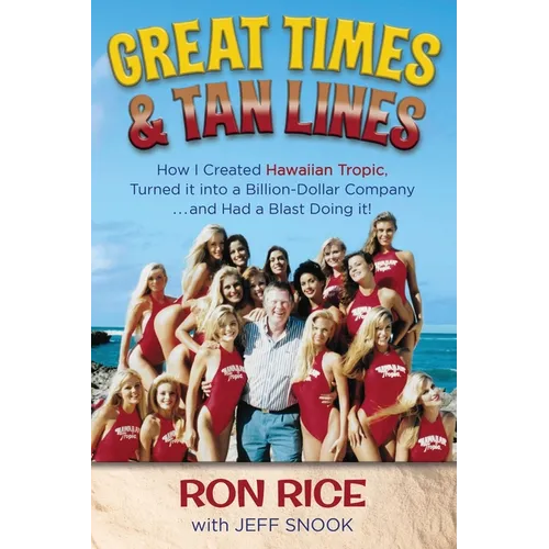 Great Times & Tan Lines - Paperback