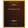 The Making of a Man - Paperback