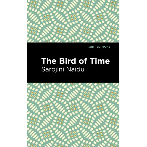 The Bird of Time: Songs of Life, Death & the Spring - Paperback