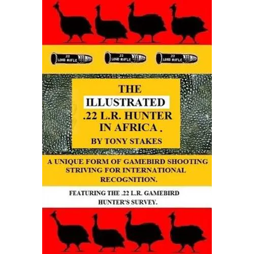 The Illustrated .22 L.R.Hunter in Africa - Paperback