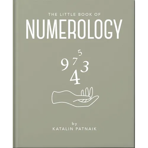 The Little Book of Numerology: Guide Your Life with the Power of Numbers - Hardcover