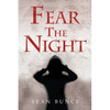 Fear The Night - Paperback