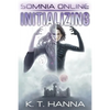 Somnia Online: Initializing - Paperback