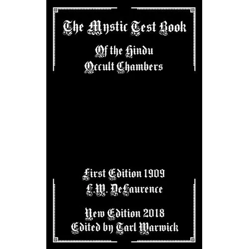 The Mystic Test Book: Of the Hindu Occult Chambers - Paperback