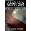 Alabama: Nightmares & Urban Legends - Paperback
