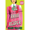 The Brim Reaper (Large Print Edition): A Samantha Kidd Mystery - Hardcover