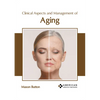 Clinical Aspects and Management of Aging - Hardcover