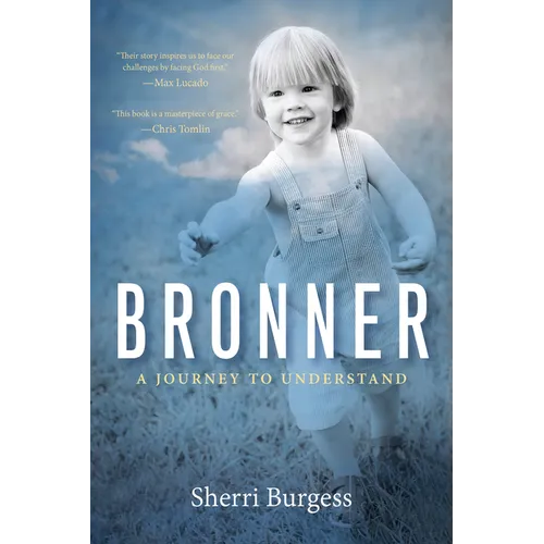 Bronner: A Journey to Understand - Paperback
