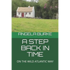 A Step Back in Time: On the Wild Atlantic Way - Paperback