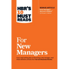 Hbr's 10 Must Reads for New Managers (with Bonus Article "How Managers Become Leaders" by Michael D. Watkins) (Hbr's 10 Must Reads) - Hardcover