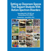 Setting Up Classroom Spaces That Support Students with Autism - Paperback