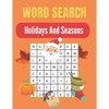 Word Search Holidays And Seasons: Really Fun Holidays And Seasons for Adults themed word search puzzle book Holidays And Seasons Puzzles Gift for Word - Paperback