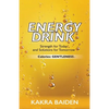 Energy Drink: Calories: Gentleness - Paperback