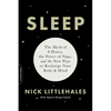 Sleep: The Myth of 8 Hours, the Power of Naps, and the New Plan to Recharge Your Body and Mind - Paperback