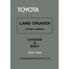 Toyota Land Cruiser Repair Manual - Chassis & Body - 1975-1980 - Paperback
