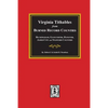 Burned Record Counties, Virginia Tithables from. - Paperback