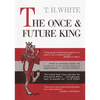 The Once and Future King - Hardcover