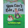 You Can't Ride a Cat - Paperback
