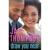 Draw You Near: A Multiethnic Christian Romance - Paperback
