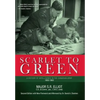 Scarlet to Green: A History of Intelligence in the Canadian Army 1903-1963 - Hardcover