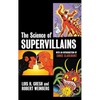 The Science of Supervillains - Hardcover