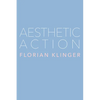 Aesthetic Action - Hardcover