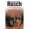 Inhuman Garbage: A Retrieval Artist Universe Novella - Paperback