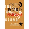 Ouija Board Enigma - Paperback