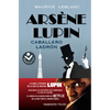 Arsène Lupin, Caballero Ladrón/ Arsène Lupin Gentleman Burglar - Paperback